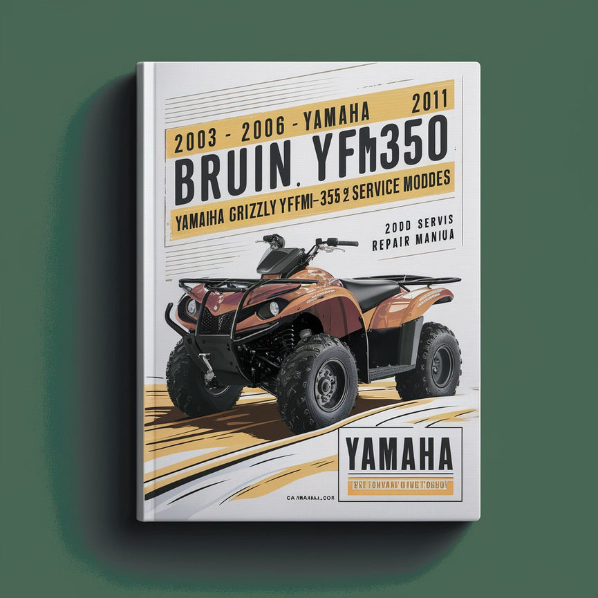 2003 2004 2005 2006 Yamaha Bruin YFM350 & 2007 2008 2009 2010 2011 Yamaha Grizzly YFM35 2wd ATV models Service Manual PDF Download