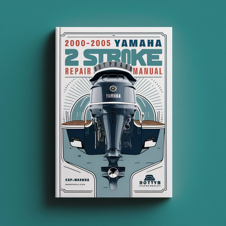 2000-2005 Yamaha 200HP 2 Stroke HPDI Outboard Repair Manual