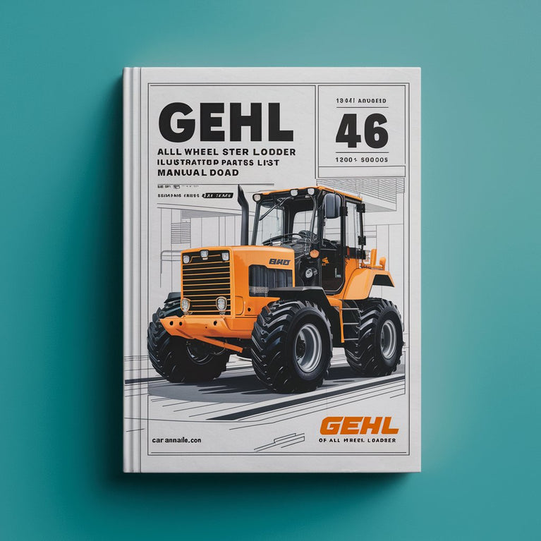 Gehl AWS 46 Allrad-Lenklader, illustrierte Hauptteileliste, Handbuch zum Herunterladen (ab Seriennummer: 347040005), PDF