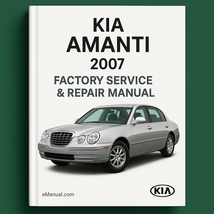 Kia Amanti 2007 Factory Service Repair Manual