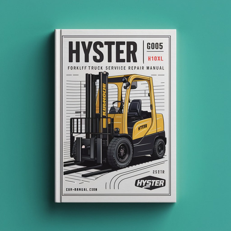 Hyster G005 ( H110XL ) Forklift Truck Workshop Service Repair Manual