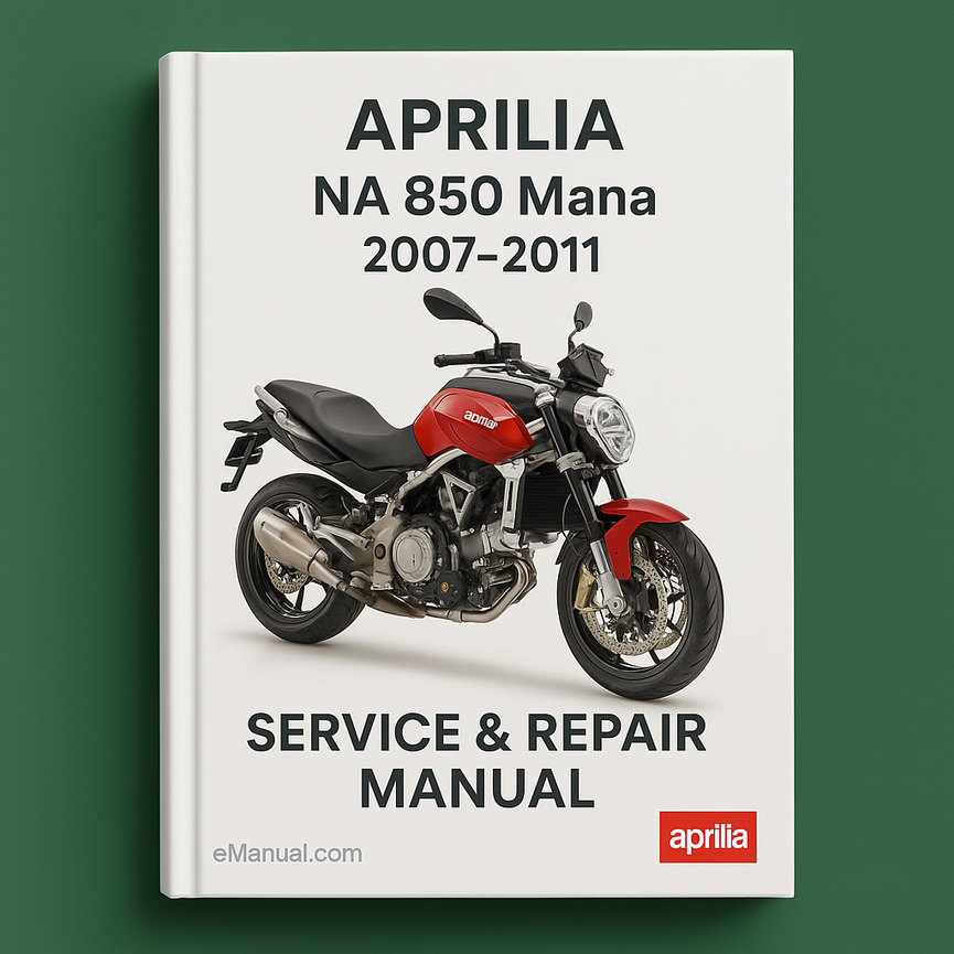 Aprilia NA 850 Mana 2007-2011 Service Repair Manual