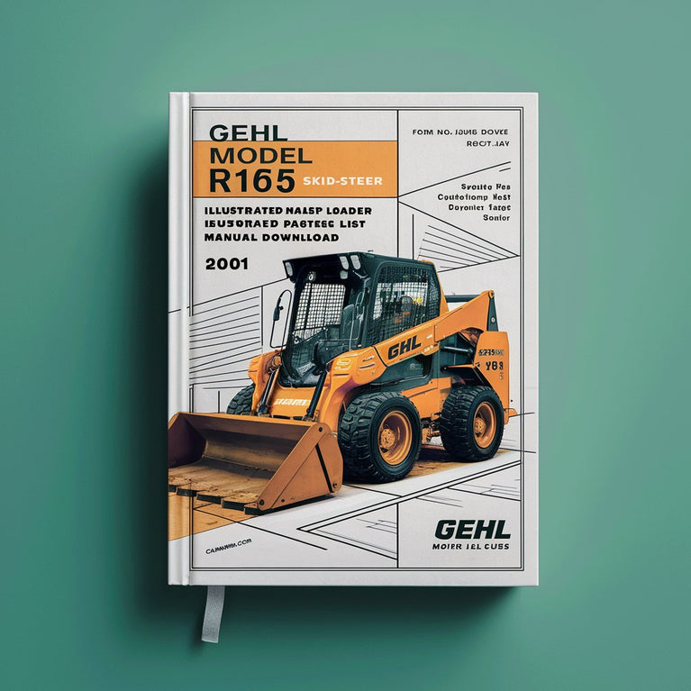 GEHL Model R165 Skid-Steer Loader Illustrated Master Parts List Manual Instant Download(Form No. 50940205 Revision A Oct. 2014) PDF