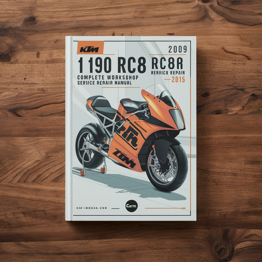 KTM 1190 RC8 RC8R Motorcycle Complete Workshop Service Repair Manual 2009 2010 2011 2012 2013 2014 2015 PDF Download