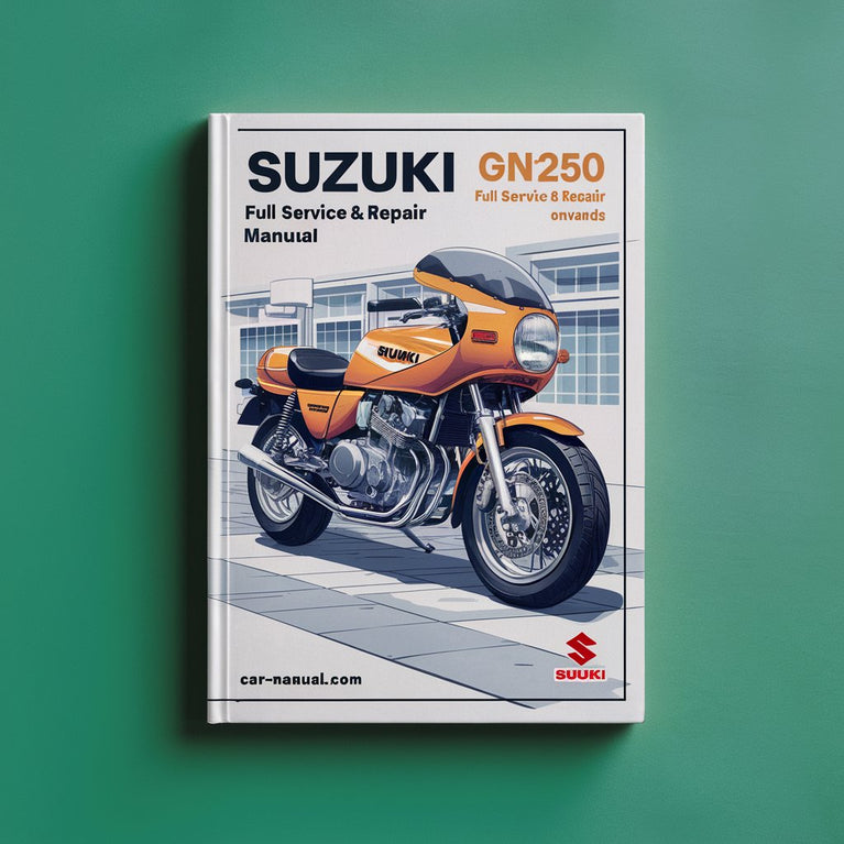 Suzuki GN250 Full Service & Repair Manual 1983-ONWARDS