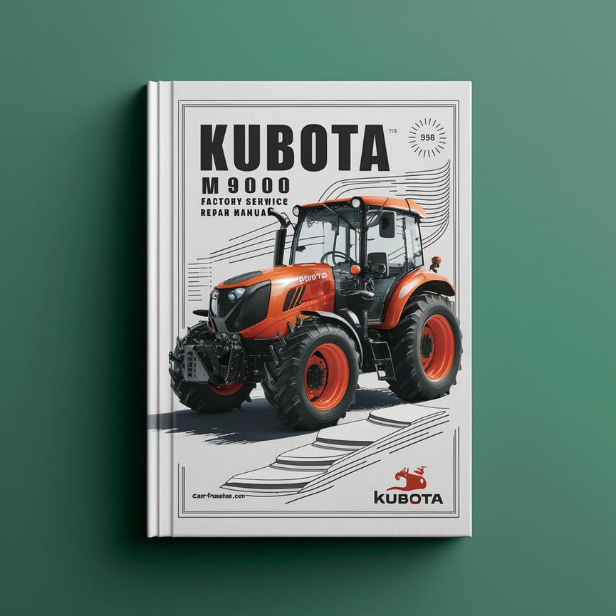 Kubota M9000 Tractor Factory Service Repair Manual PDF Download