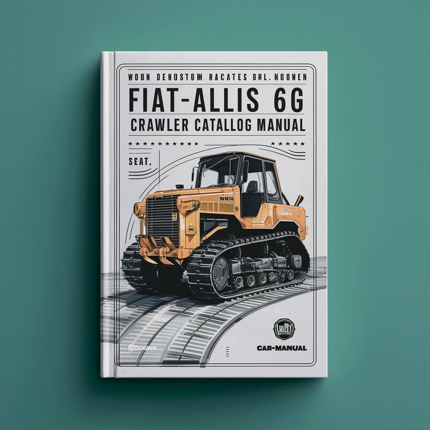 Fiat-Allis 6G Crawler Loader Parts Catalog Manual