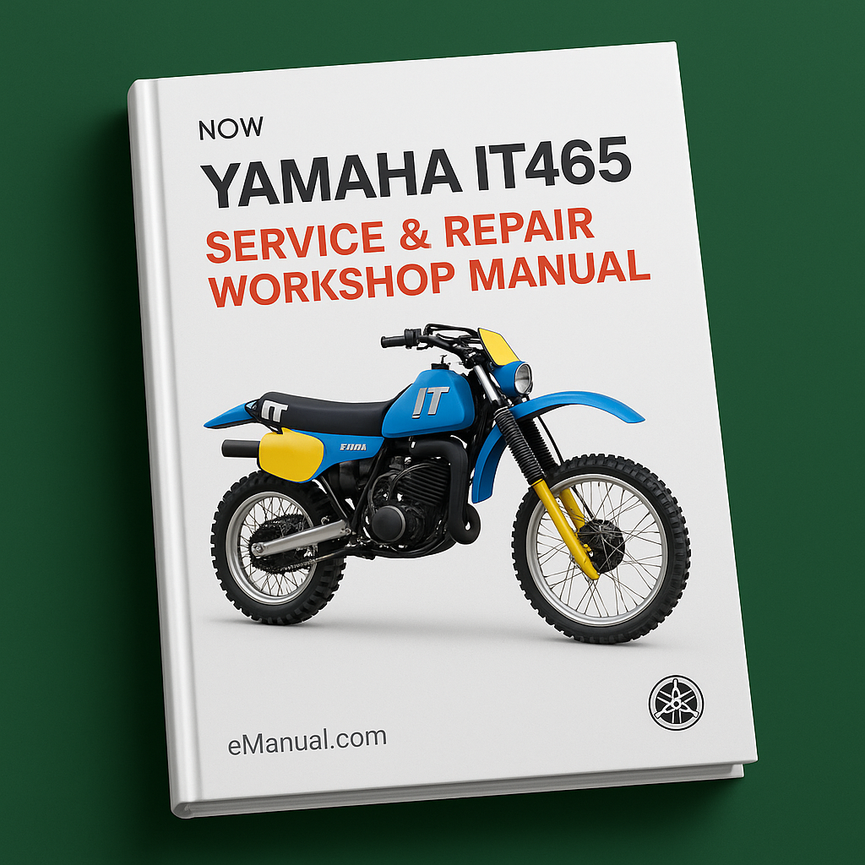 Now Yamaha IT465 IT 465 Service Repair Workshop Manual