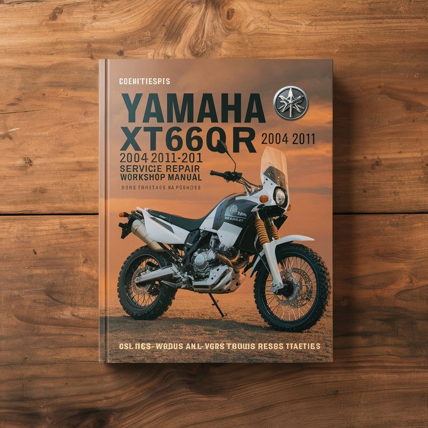 Yamaha XT660 XT660R 2004-2011 Service Repair Workshop Manual