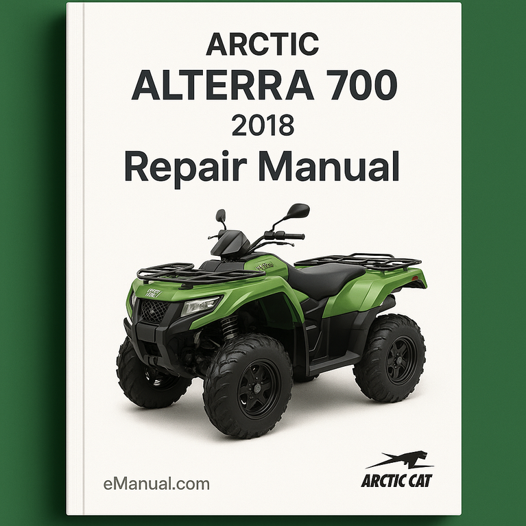 2018 Arctic Alterra 700 Repair Manual
