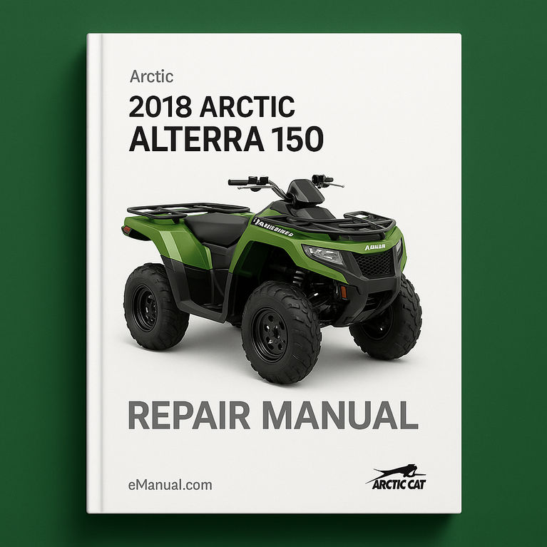 2018 Arctic Alterra 150 Repair Manual