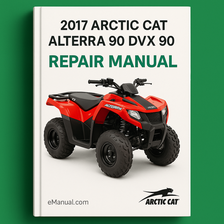 2017 Arctic Cat Alterra 90 DVX 90 Repair Manual