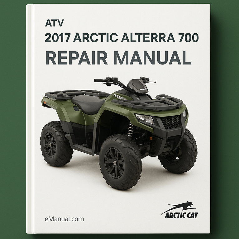 2017 Arctic Alterra 700 Repair Manual