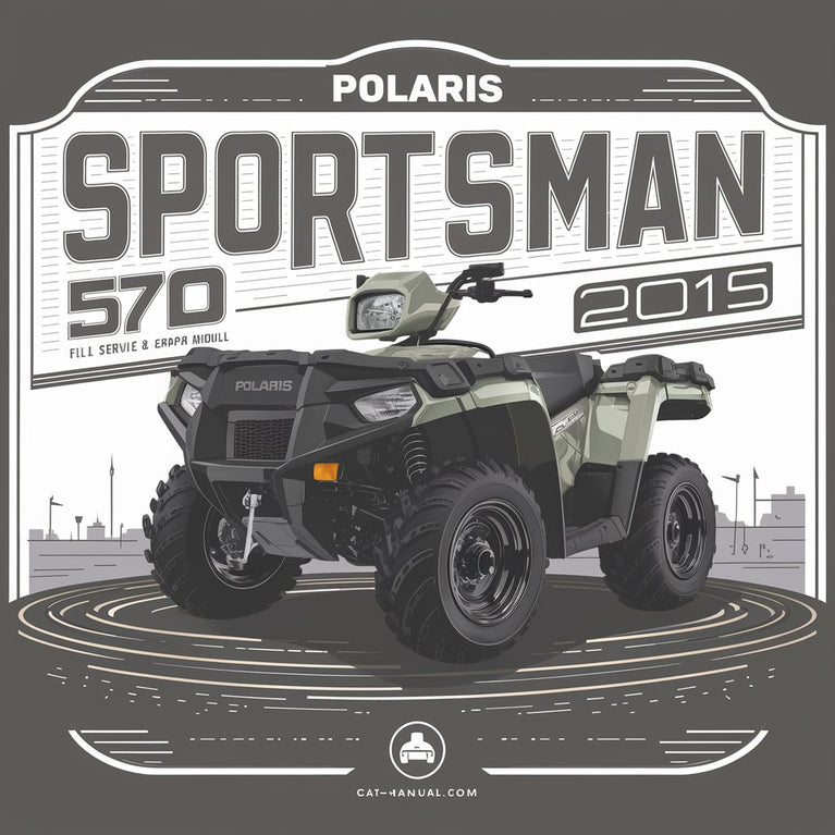 Polaris Sportsman 570 ATV 2014-2015 Full Service & Repair Manual