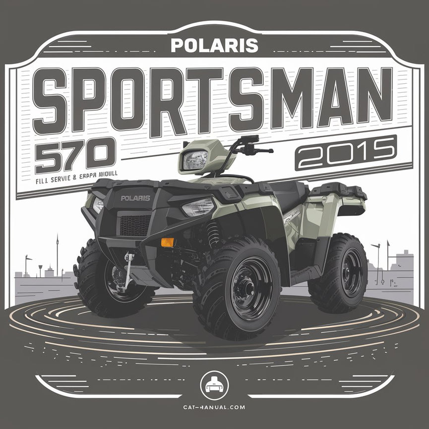 Polaris Sportsman 570 ATV 2014-2015 Full Service & Repair Manual