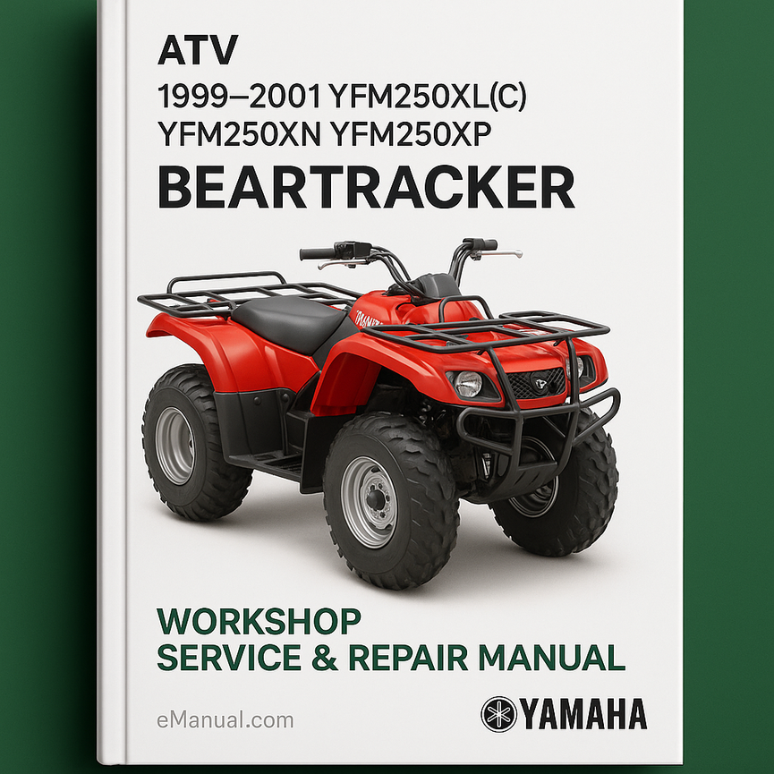1999-2001 Yamaha Yfm250xl(c) Yfm250xn Yfm250xp Beartracker Atv Workshop Service Repair Manual