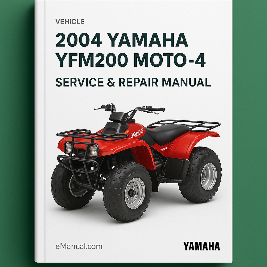 2004 Yamaha YFM200 Moto-4 Service Repair Manual Downlad