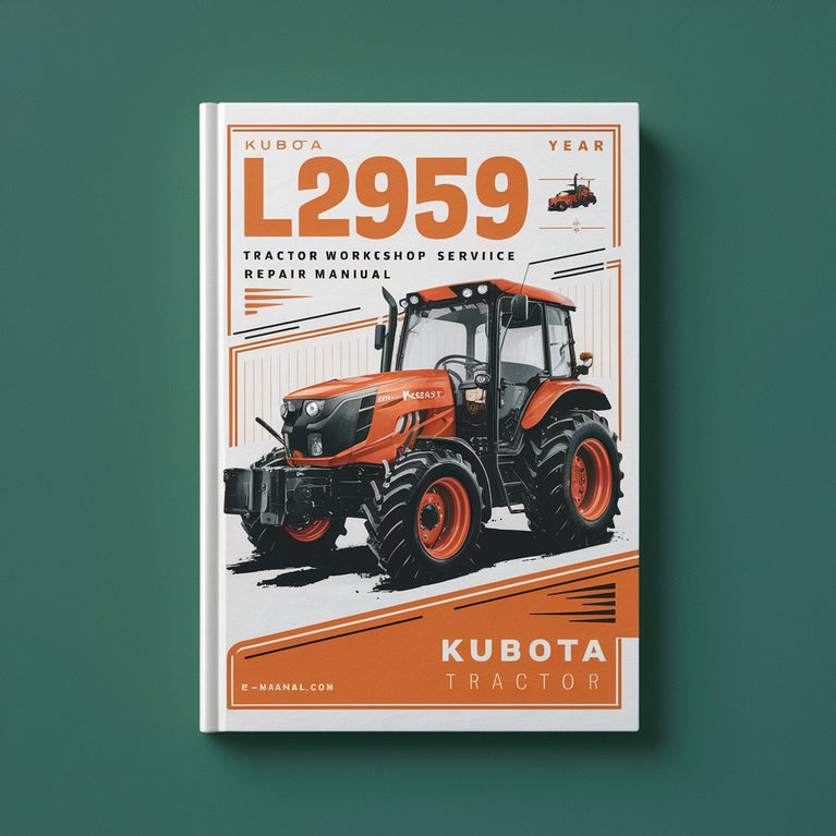 Kubota L2959 Tractor Workshop Service Repair Manual PDF Download