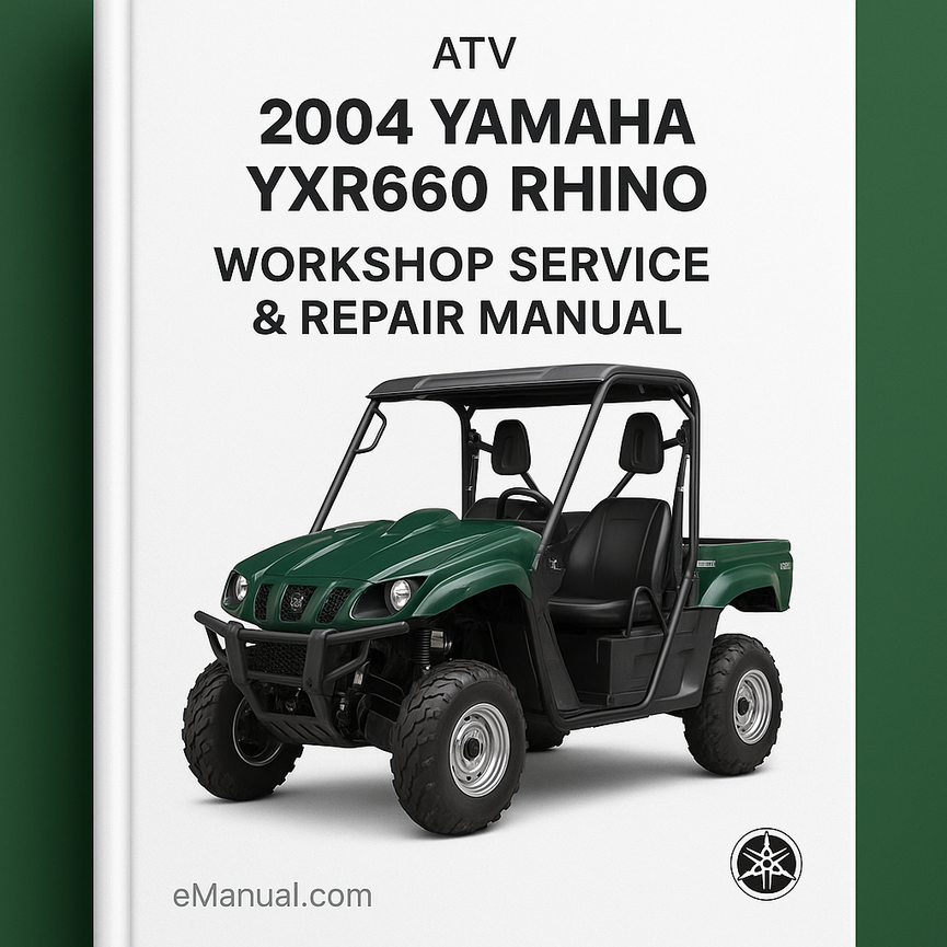 2004 Yamaha YXR660 Rhino ATV Workshop Service Repair Manual