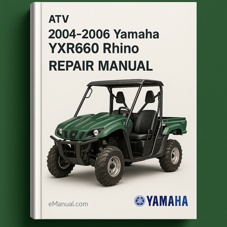 2004-2006 Yamaha YXR660 Rhino ATV Repair Manual