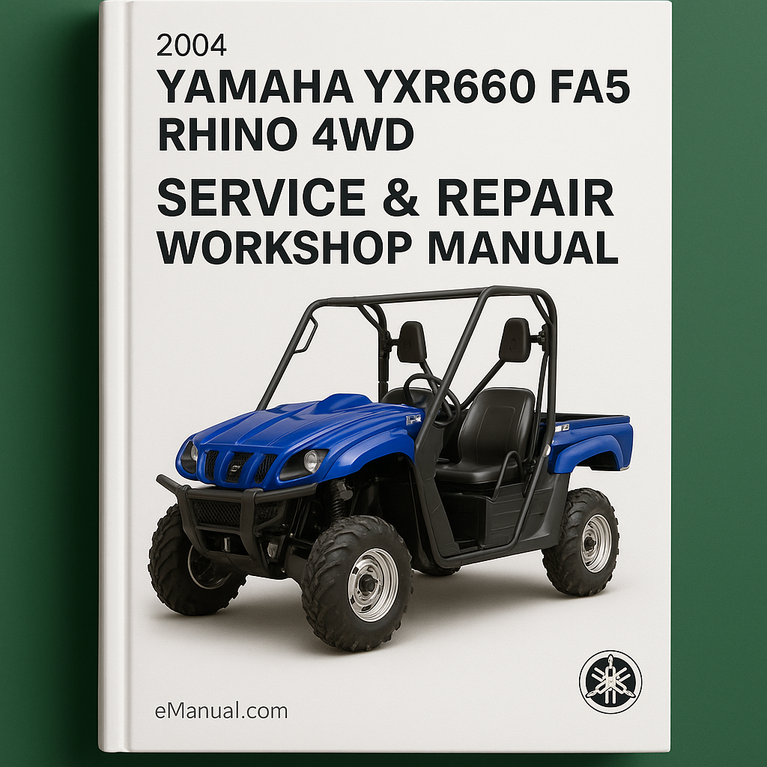 2004 Yamaha YXR660 FAS Rhino 4WD Service Repair Workshop Manual