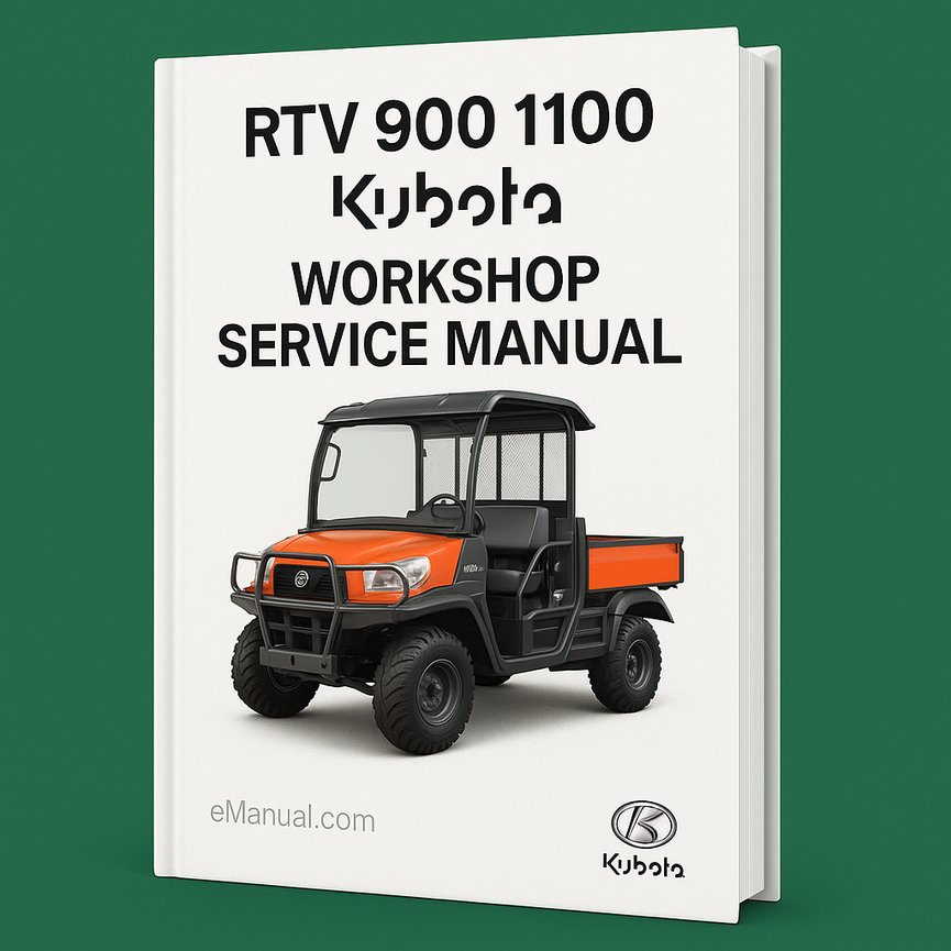 Kubota RTV 900 1100 Workshop Service Manual 2 in 1 Download PDF