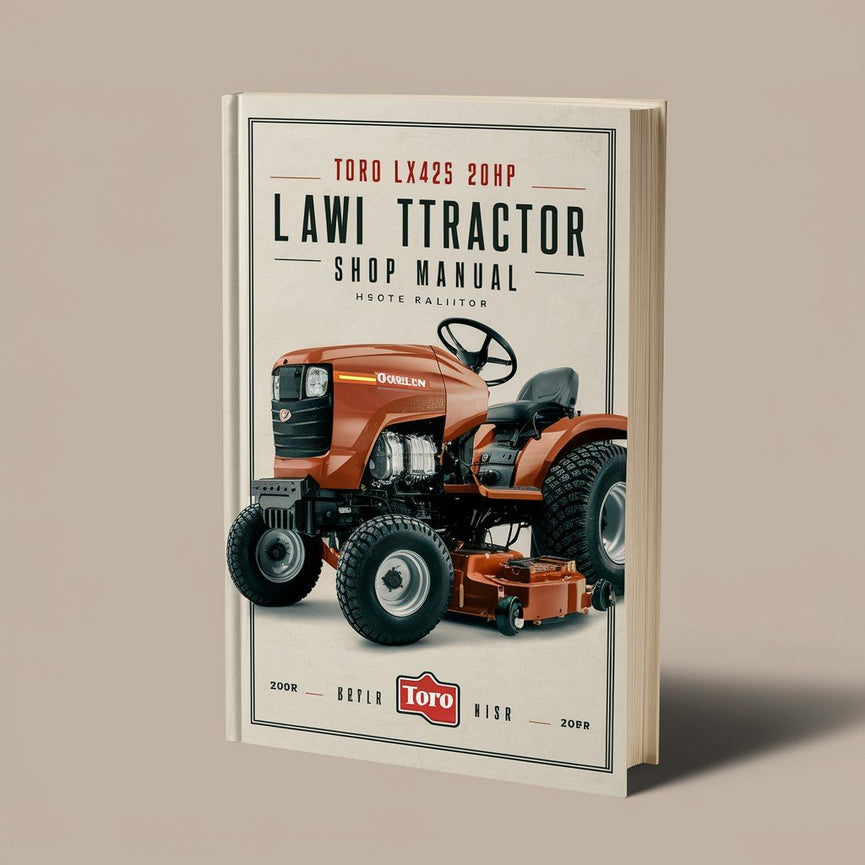 TORO LX425 20HP KOHLER LAWN Tractor Shop Manual PDF Download