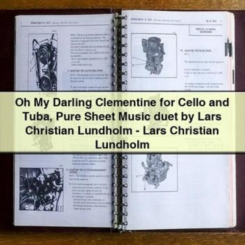 Oh My Darling Clementine for Cello and Tuba Pure Sheet Music duet by Lars Christian Lundholm - Lars Christian Lundholm