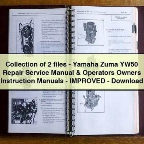 Collection of 2 files-Yamaha Zuma YW50 Service Repair Manual & Operators Owners Instruction Manuals-Improved-PDF