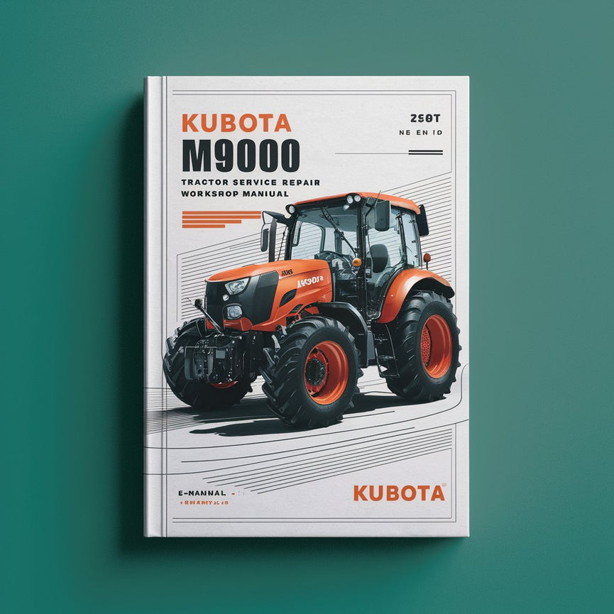 Kubota M9000 Tractor Service Repair Workshop Manual