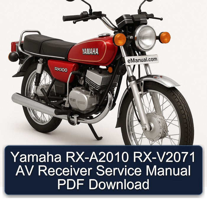 Yamaha RX Models RX-A2010 RX-V2071 AV Receiver Service Repair Workshop Manual PDF