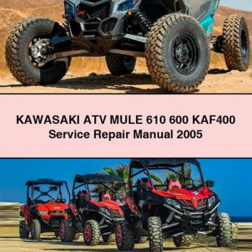 KAWASAKI ATV MULE 610600 KAF400 Manual de reparación de servicio 2005 Descargar PDF