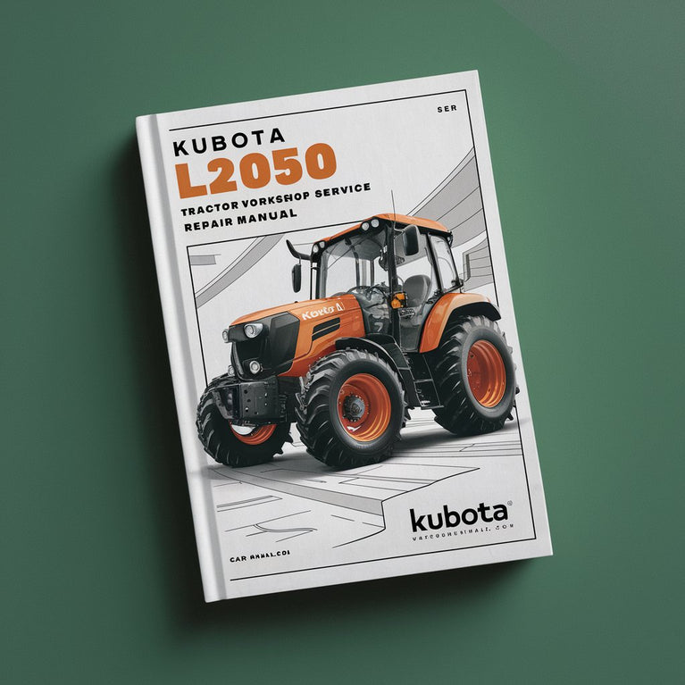 Kubota L2050 Tractor Workshop Service Repair Manual PDF Download