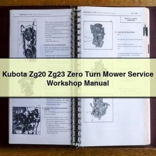 Kubota Zg20 Zg23 Zero Turn Mower Service Workshop Manual PDF Download