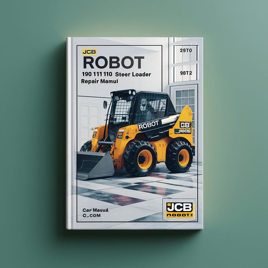 JCB Robot 190 1110 Skid Steer Loader Service Repair Manual Download PDF