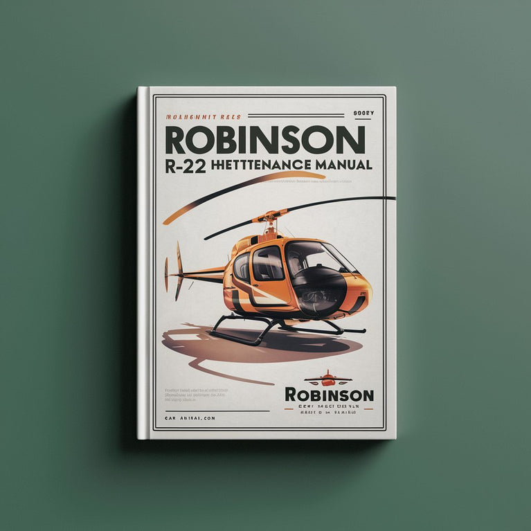 Robinson R22 Helicopter maintenance Manual PDF Download