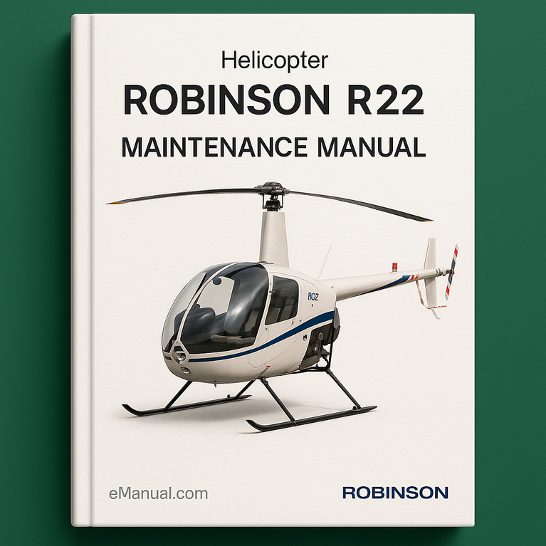 Robinson R22 Helicopter maintenance Manual