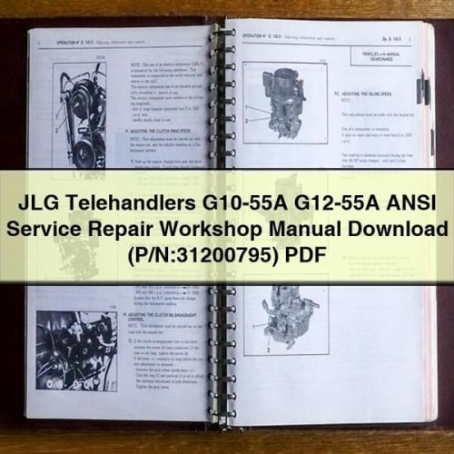 JLG Telehandlers G10-55A G12-55A ANSI Service Repair Workshop Manual  (P/N:31200795)