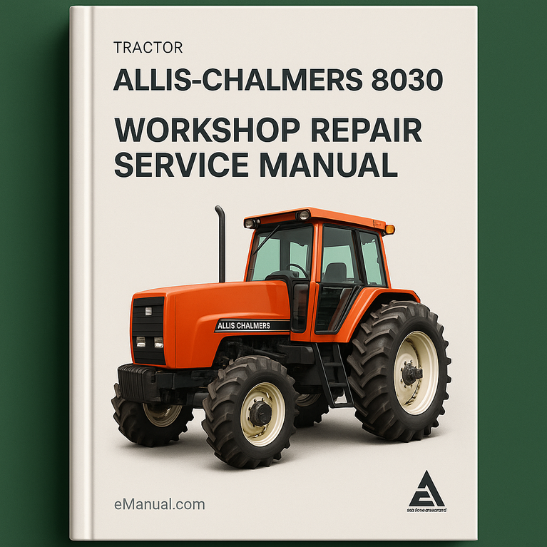 Allis Chalmers 8030 Workshop Repair Service Manual
