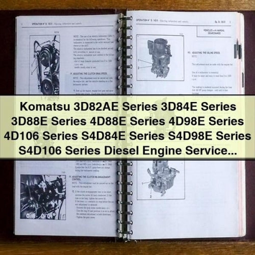 KOMATSU 3D82AE Series 3D84E Series 3D88E Series 4D88E Series 4D98E Series 4D106 Series S4D84E Series S4D98E Series S4D106 Series DIESEL Engine Service Repair Manual Instant Download PDF