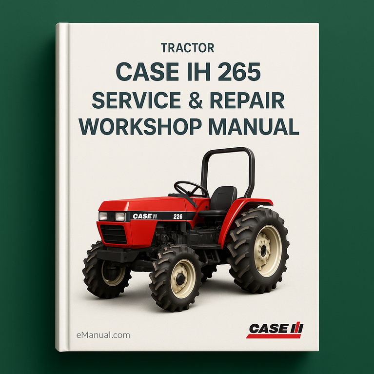 Case IH 265 Service Repair Workshop Manual