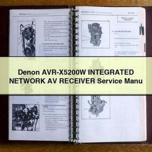 Denon Avr-x5200w Integrated Network AV Receiver Manu Service Repair Workshop Manual PDF