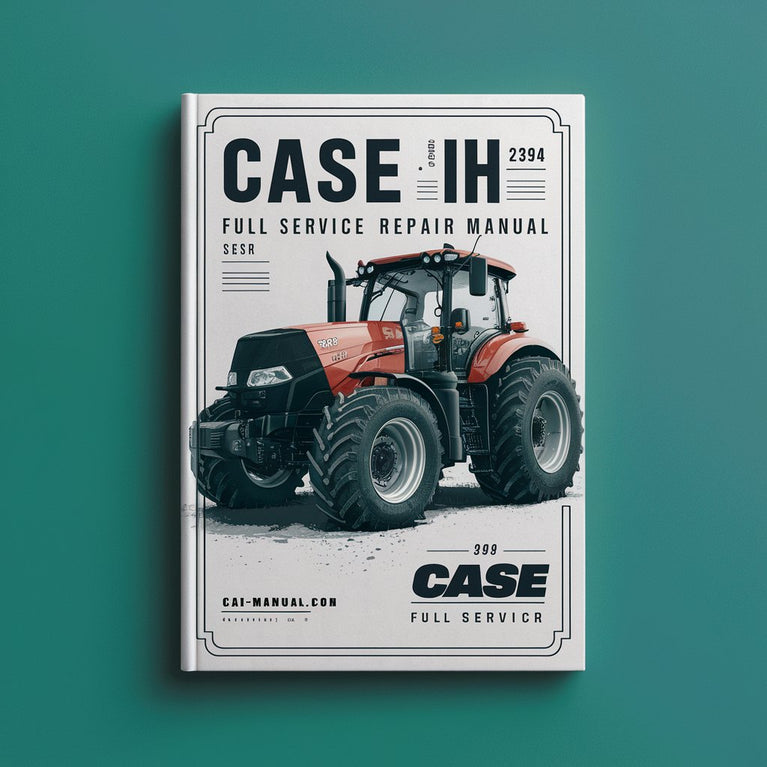 Case IH 2394 Tractor Full Service Repair Manual PDF Download