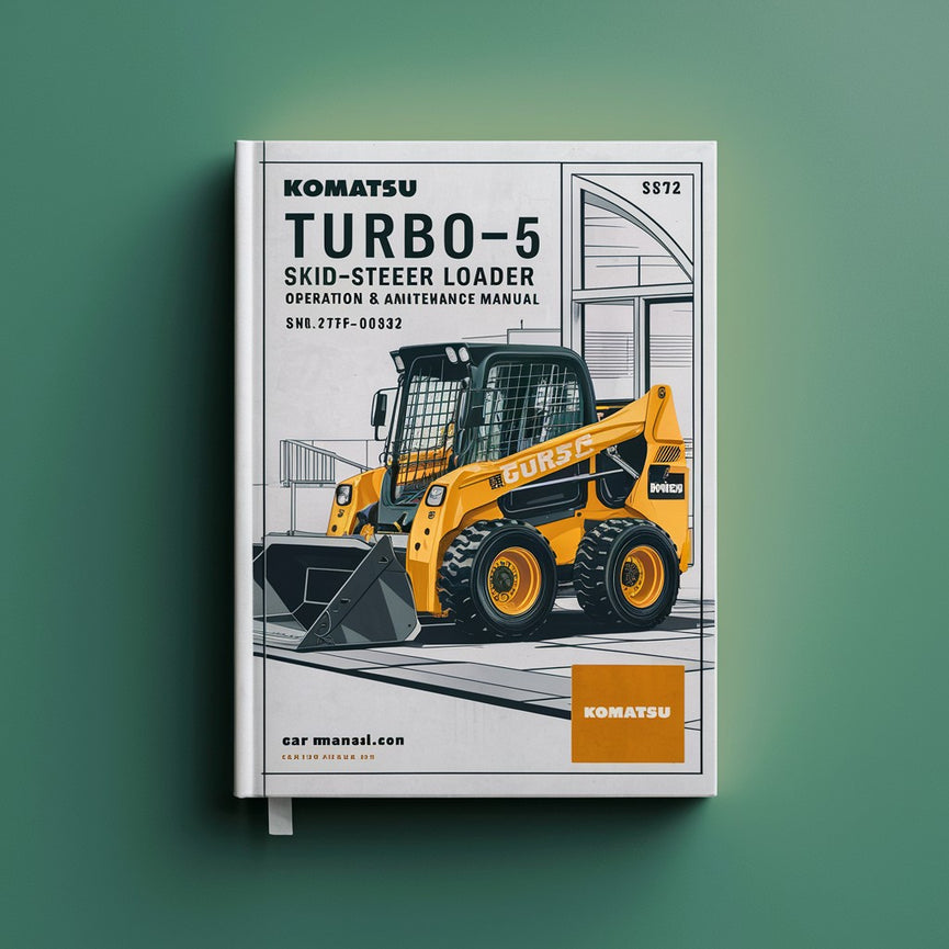 Komatsu SK1020-5 Turbo Skid-Steer Loader Operation & Maintenance Manual (SN:37CTF00432 and up) PDF Download