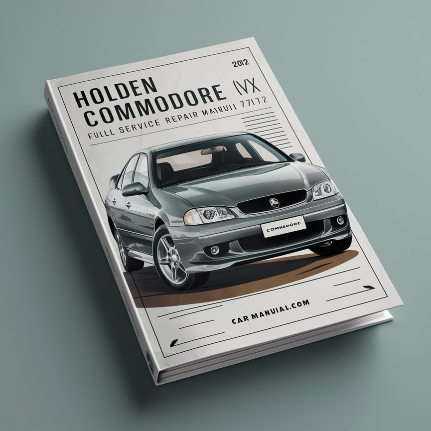 Holden Commodore (VX) 2000-2002 Full Service Repair Manual