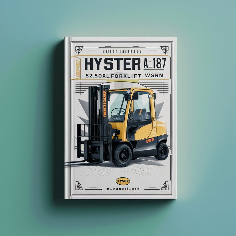 HYSTER A187 (S2.00XL S2.50XL S3.00XL EUROPE) FORKLIFT WSRM