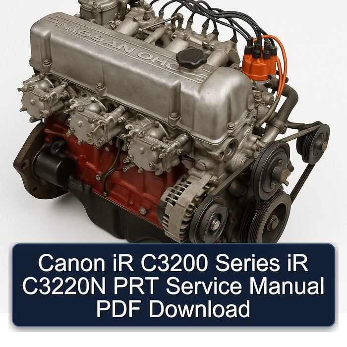Datsun L Series & Z Canon Ir C3200 C3220N PRT Service Repair Workshop Manual PDF