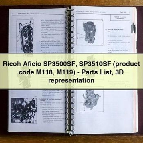 Ricoh Aficio SP3500SF SP3510SF (product Code M118 M119) - 3D Representation Parts Catalog PDF