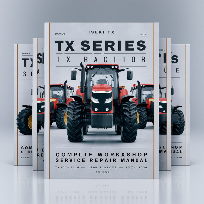 Iseki TX Series TX1000 TX1300 TX1500 Tractor Complete Workshop Service Repair Manual PDF Download