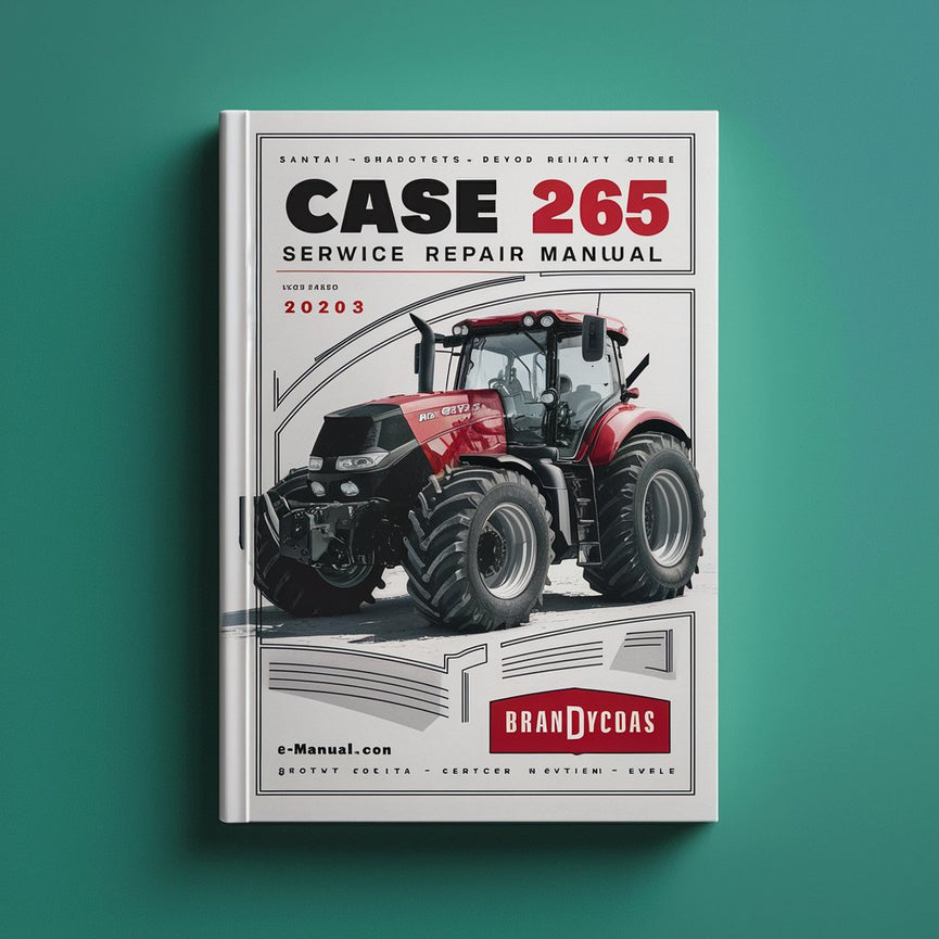 Case IH 265 Tractor Service Repair Manual PDF Download